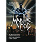 Maniac Cop: The Official Novelization Collection