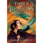 Paper Dragons #2: The Rise of the Sand Spirits