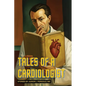 Tales of a Cardiologist