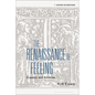 The Renaissance of Feeling: Erasmus and Emotion