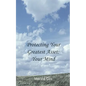 Protecting Your Greatest Asset: Your Mind