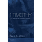 1 Timothy, Volume 2: A Charge to God's Missional Household