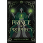 The Prince of Prophecy