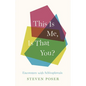 This Is Me, Is That You?: Encounters with Schizophrenia