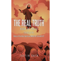The Real Truth: Book of Facts Testify! Roles of the Holy Spirit and What Do I Do with It?