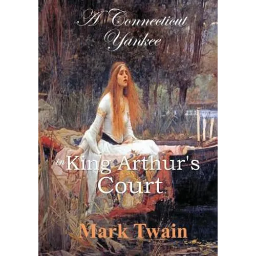 A Connecticut Yankee in King Arthur's Court
