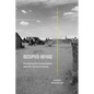 Occupied Refuge: Humanitarian Colonization and the Camp in Kenya