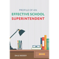 Profile of an Effective School Superintendent