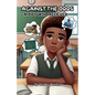 Against the Odds: A Boy Who believed, The Journey of Self-Belief, Perseverance, and Triumph.