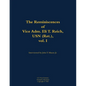 The Reminiscences of Vice Adm. Eli T. Reich, USN (Ret.), Vol. I: 1913-1999