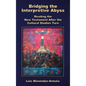 Bridging the Interpretive Abyss: Reading the New Testament after the Cultural Studies Turn