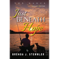 Just Beneath Hope: The Dance - Special Edition