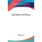 The History Of Piracy