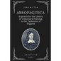 Areopagitica: A speech for the Liberty of Unlicensed Printing, to the Parlament of England (Annotated - Easy to Read Layout)