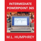 Intermediate PowerPoint 365