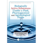 Biologically Active Substances Usable in Food, Pharmaceutical and Agrobiological Fields