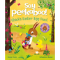 Say Peekaboo! Chick's Easter Egg Hunt