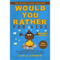 Would You Rather for Kids: The Ultimate Laugh Challenge, Interactive This or That Game Book for Children (WILD Edition!)