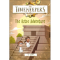 The Timekeepers: The Aztec Adventure