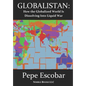 Globalistan: An Antidote to THE WORLD IS FLAT