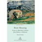 Brute Meaning: Essays in Materialist Criticism from Dickens to Hitchcock