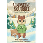 Almondine Squirrel: I Thought You Were My Friend