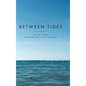 Between Tides: A 90-Day Journal for Reflection, Action & Growth