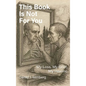 This Book is Not for You, My Loss, My Grief, My Healing
