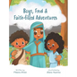 Boys, Food & Faith-filled Adventures