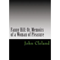 Fanny Hill: Or, Memoirs of a Woman of Pleasure