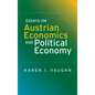 Essays on Austrian Economics and Political Economy