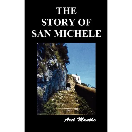 The Story of San Michele