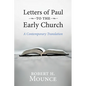 Letters of Paul to the Early Church: A Contemporary Translation