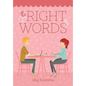 The Right Words