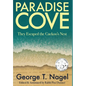 Paradise Cove: They Escaped the Cuckoo's Nest