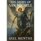 The Story of San Michele: A Sublime Book