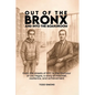 Out Of The Bronx And Into The Boardroom