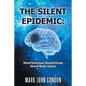 The Silent Epidemic: What Everyone Should Know About Brain Injury