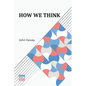How We Think