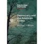 Democracy and the American Gothic