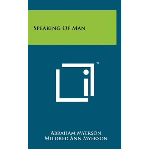 Speaking of Man