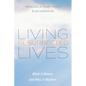 Living Resurrected Lives: What It Means and Why It Matters