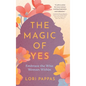 The Magic of Yes: Embrace the Wise Woman Within