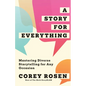 A Story for Everything: Mastering Diverse Storytelling for Any Occasion
