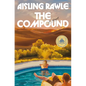 The Compound: A GMA Book Club Pick