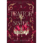 A Traitor Sister