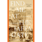 Find Me at the Jaffa Gate: An encyclopaedia of a Palestinian family: An encyclopaedia of a Palestinian family