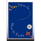 This Is How It Ends: A Novel (Large Print Edition)