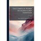 The Complete Works of Alfred Lord Tennyson
