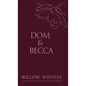 Dom & Becca: Dirty Dom